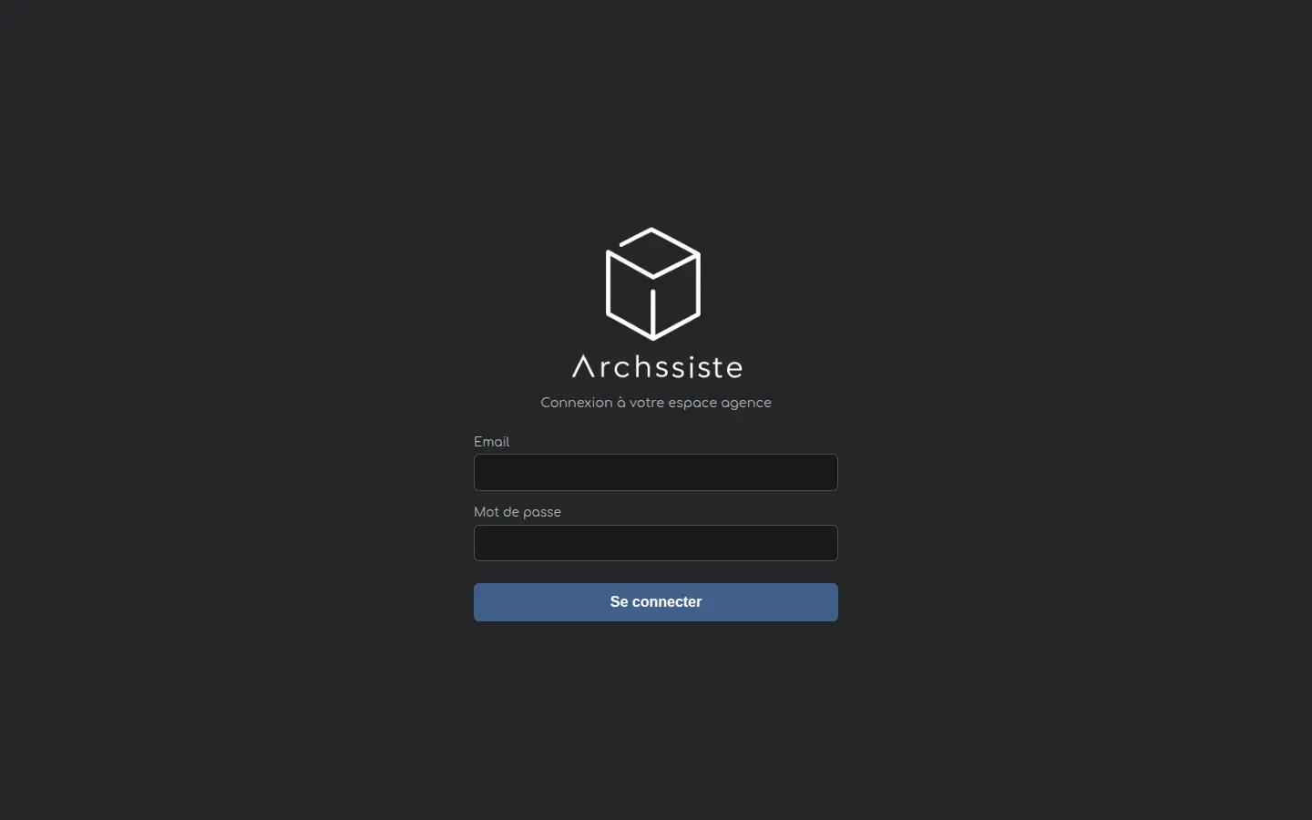 Écran de connexion ArchSSist sur fond anthracite : cube filaire, titre « Connexion à votre espace agence », champs identifiant et mot de passe vides.